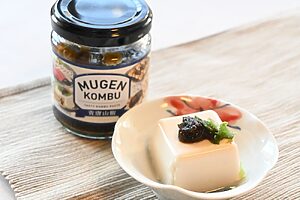 フジッコの「MUGEN-KOMBU 青唐山椒」。何にのせてもおいしい！