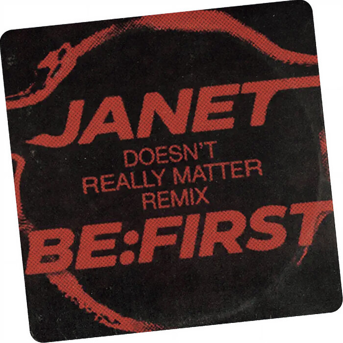 ジャネット・ジャクソン ＆ BE:FIRST「Doesn’t Really Matter (Remix)」──憧れて聴いた歌の隣に、いま彼らが立つ