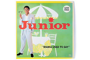 『MAMA USED TO  SAY』（12インチ）Junior 　ロンドン出身のシンガー、ジュニアによる1981年のヒット曲。「当時ディスコで必ずかかっていた曲。今も自分がイベントなどでDJをする時は必ずかけます」